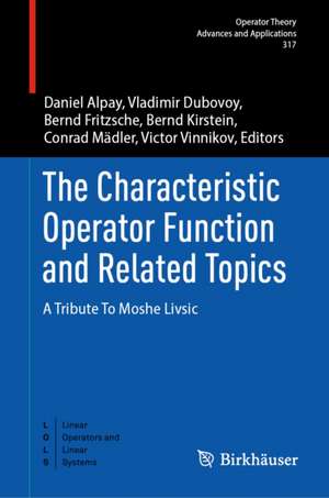 The Characteristic Operator Function and Related Topics de Bernd Fritzsche