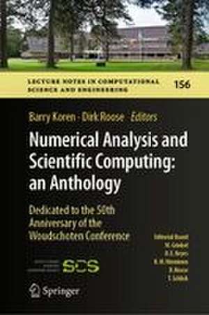 Numerical Analysis and Scientific Computing: an Anthology de Barry Koren