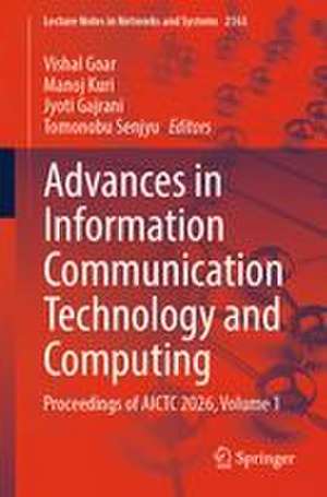 Advances in Information Communication Technology and Computing de Jyoti Gajrani