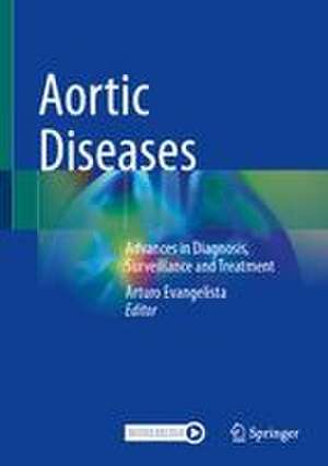 Aortic Diseases de Arturo Evangelista
