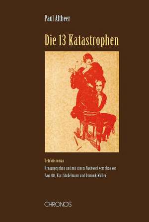 Die 13 Katastrophen de Paul Altheer