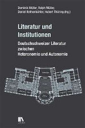 Literatur und Institutionen de Dominik Müller