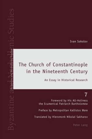 The Church of Constantinople in the Nineteenth Century de Ivan Sokolov