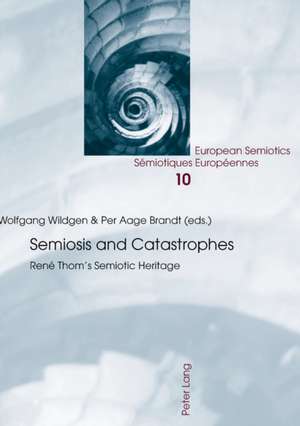 Semiosis and Catastrophes de Wolfgang Wildgen