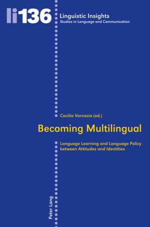 Becoming Multilingual de Cecilia Varcasia