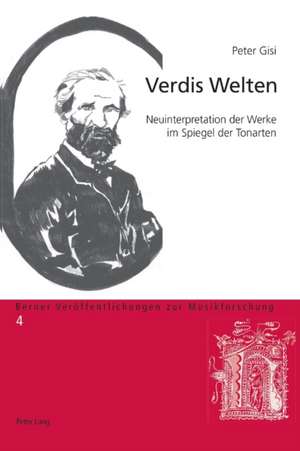 Verdis Welten de Peter Gisi