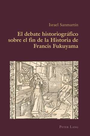 EL DEBATE HISTORIOGRAFICO SOBRE EL FINP de Israel Sanmartin