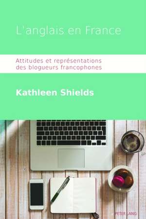 L'anglais en France de Kathleen Shields