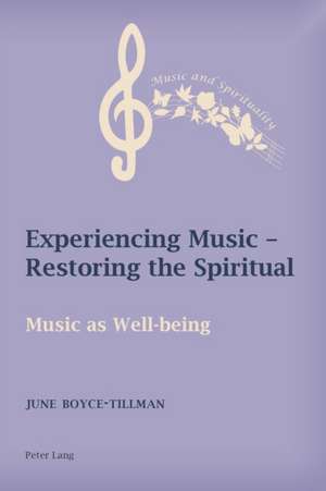 Experiencing Music - Restoring the Spiritual de June Boyce-Tillman