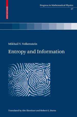 Entropy and Information de Mikhail V. Volkenstein