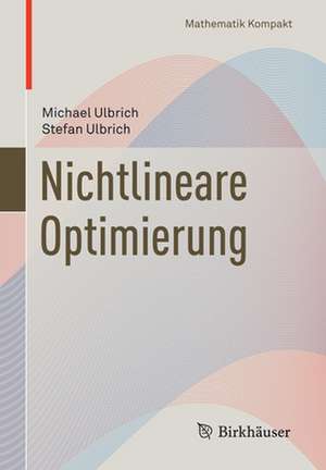 Nichtlineare Optimierung de Michael Ulbrich