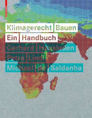 Klimagerecht Bauen – Ein Handbuch de Gerhard Hausladen