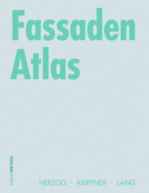 Fassaden Atlas de Thomas Herzog