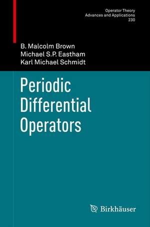 Periodic Differential Operators de B. Malcolm Brown