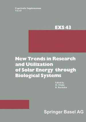 New Trends in Research and Utilization of Solar Energy through Biological Systems de Mislin