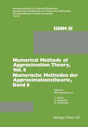 Numerical Methods of Approximation Theory/Numerische Methoden der Approximationstheorie: Workshop on Numerical Methods of Approximation Theory Oberwolfach, September 28–October 4, 1986/Tagung über Numerische Methoden der Approximationstheorie Oberwolfach, 28. September–4. Oktober 1986 de COLLATZ