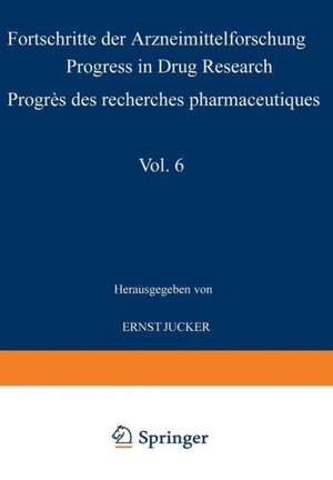 Progress in Drug Research / Fortschritte der Arzneimittelforschung / Progrès des recherches pharmaceutiques de PROGRESS