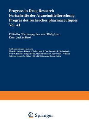 Progress in Drug Research / Fortschritte der Arzneimittelforschung / Progrès des recherches pharmaceutiques de E. Jucker