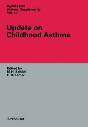 Update on Childhood Asthma de M.H. Schöni