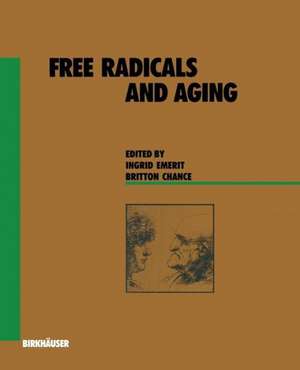 Free Radicals and Aging de Ingrid Emerit