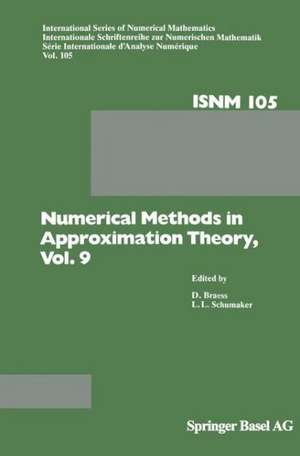 Numerical Methods in Approximation Theory, Vol. 9 de D. Braess