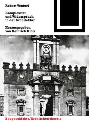 Komplexität und Widerspruch de Robert Venturi