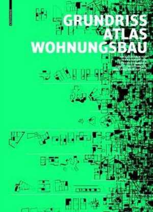 Grundrissatlas Wohnungsbau de Oliver Heckmann