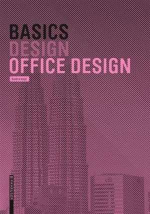 Basics Office Design de Bert Bielefeld