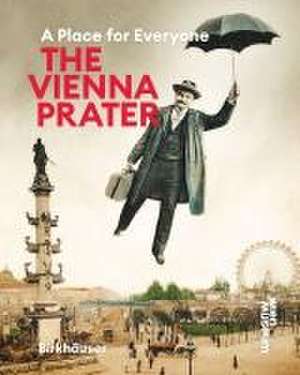 The Vienna Prater de Werner Michael Schwarz