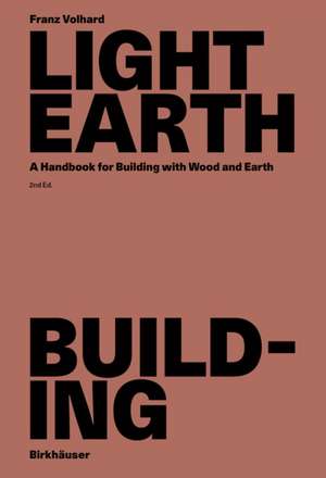 Light Earth Building de Franz Volhard