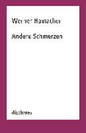 Andere Schmerzen de Werner Hamacher