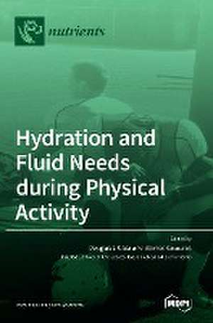 Hydration and Fluid Needs during Physical Activity