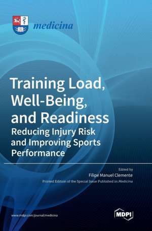 Training Load, Well-Being, and Readiness