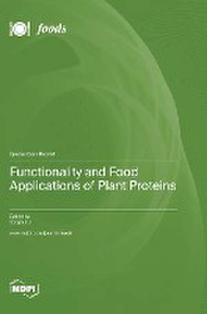 Functionality and Food Applications of Plant Proteins