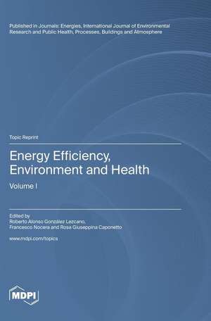 Energy Efficiency, Environment and Health