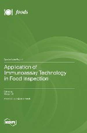 Application of Immunoassay Technology in Food Inspection