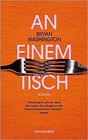 An einem Tisch de Bryan Washington