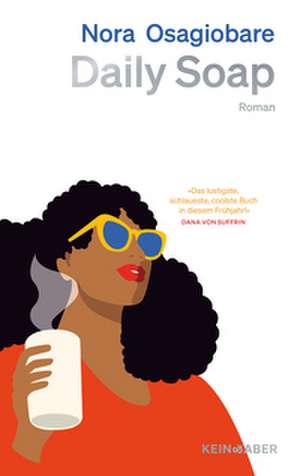 Daily Soap de Nora Osagiobare