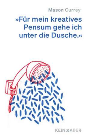 Musenküsse de Mason Currey