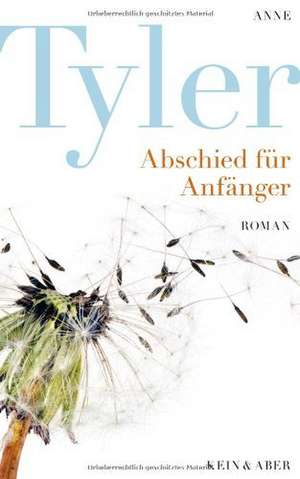 Abschied für Anfänger de Anne Tyler