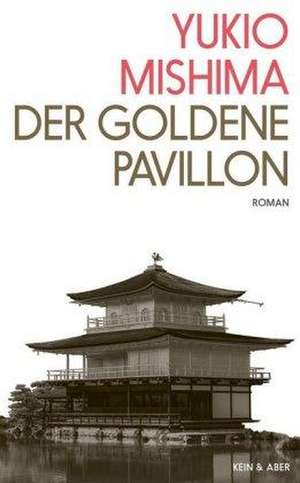 Der Goldene Pavillon de Yukio Mishima