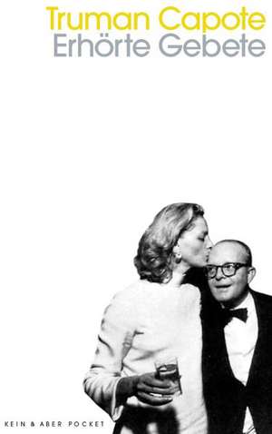 Erhörte Gebete de Truman Capote