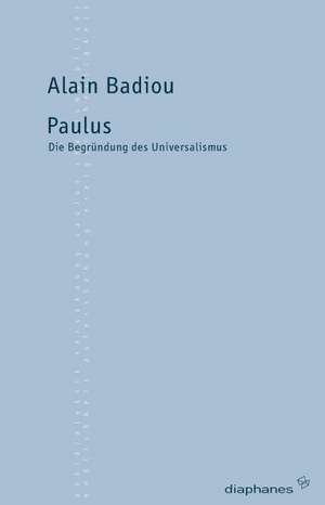 Paulus de Alain Badiou