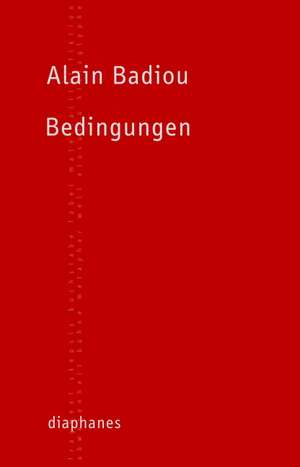 Bedingungen de Alain Badiou