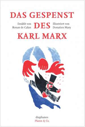 Das Gespenst des Karl Marx de Donatien Mary