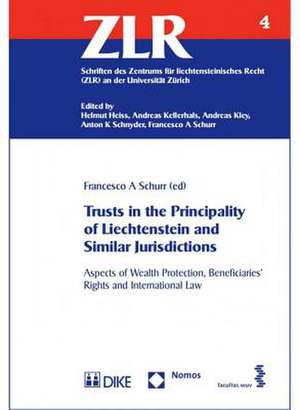 Trusts in the Principality of Liechtenstein and Similar Jurisdictions