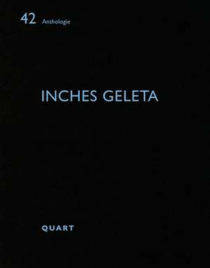 Inches Geleta de Heinz Wirz