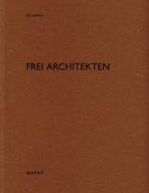 Frei Architekten de Heinz Wirz