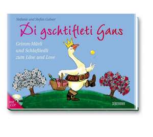 Di gschtifleti Gans de Stefanie Gubser