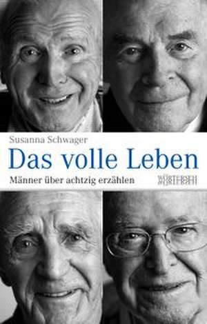 Das volle Leben de Susanna Schwager